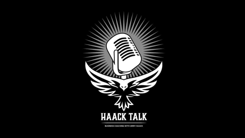 Haack Talk Episode 5: How To Clarify Your Vision And Unify Your Plan